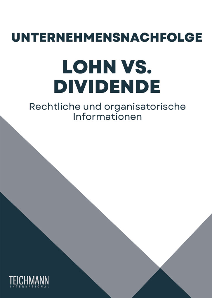 Unternehmensnachfolge Lohn vs. Dividendenbezug